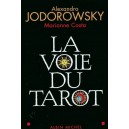 La voie du tarot - Jodorowski - A. Michel